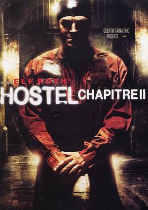 Hostel: chapitre 2