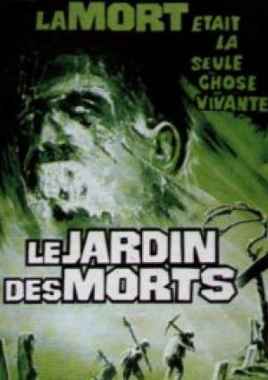 Le Jardin des Morts