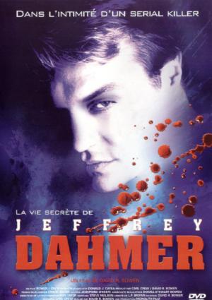 La Vie Secrète de Jeffrey Dahmer