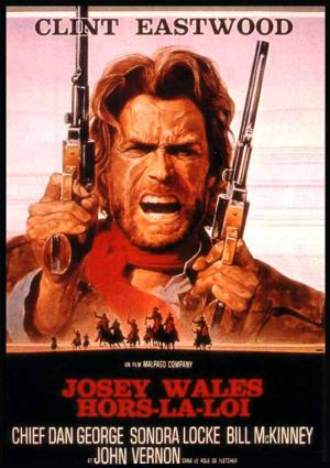 Josey Wales Hors-la-loi