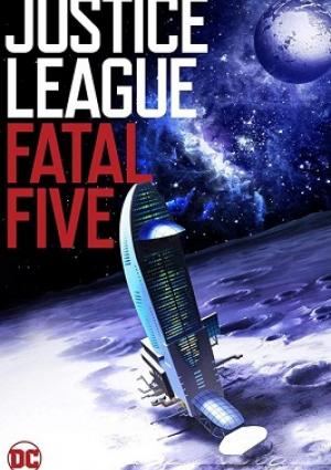 Justice League vs. the Fatal Five