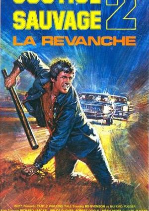 Justice Sauvage 2: La Revanche