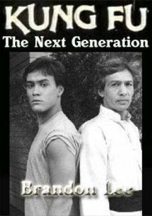 Kung Fu: The Next Generation