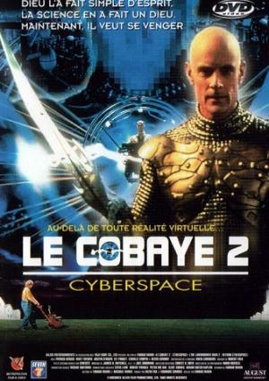 Le Cobaye 2 : Cyberespace