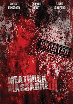 Meathook Massacre 3: First Hunt