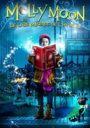 Molly Moon et le Livre Magique de l'Hypnose