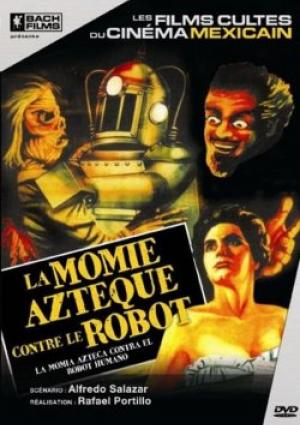 La Momie Aztèque contre le Robot