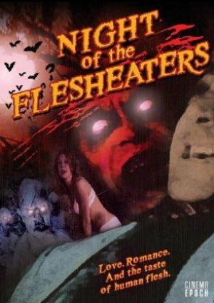 Night of the Flesheaters