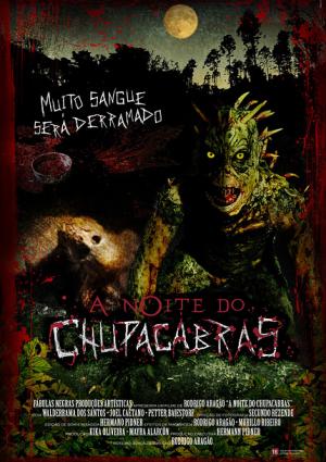 The Night Of The Chupacabras
