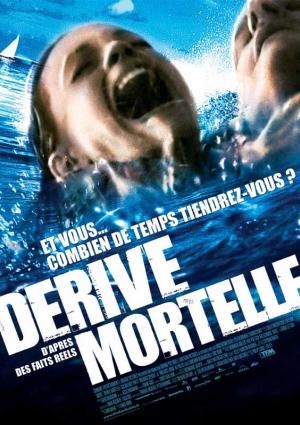 Dérive Mortelle