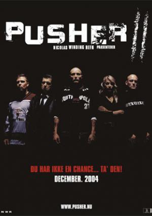 Pusher 2: Du Sang sur les Mains