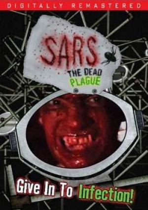 SARS : The Dead Plague