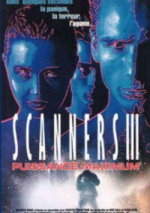 Scanners 3 : Puissance Maximum