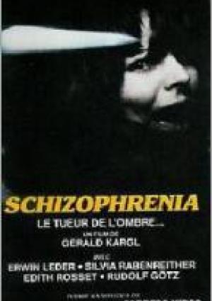 Schizophrenia : le tueur de l'ombre