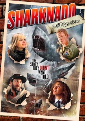 Sharknado: Heart of Sharkness