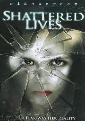 Shattered Lives