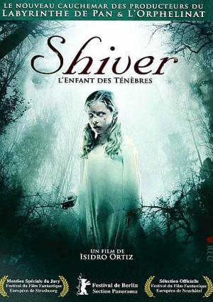 Shiver : L'Enfant Des Ténèbres