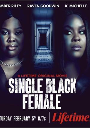 Single Black Female - Mon Double Maléfique