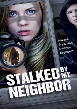 Stalked by My Neighbor