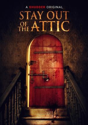 Stay Out of the Attic