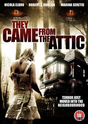 They Came from the Attic