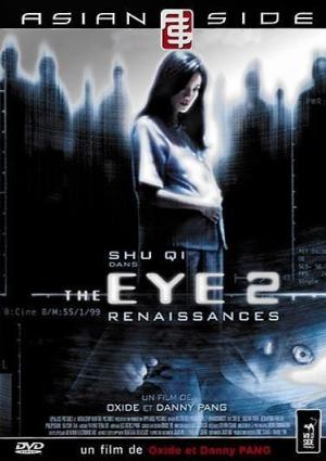 The Eye 2 : Renaissances