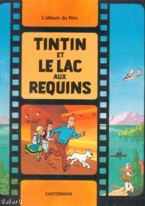 Tintin et le Lac aux Requins