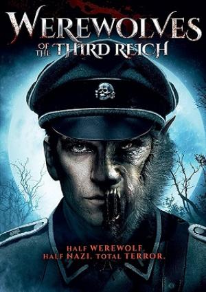 Werewolves of the Third Reich 
