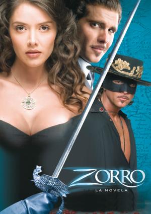 Zorro: L'Épée et la Rose