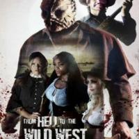 From Hell to the Wild West 