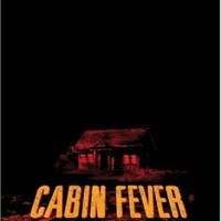 Cabin Fever