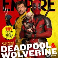 Deadpool & Wolverine (Couverture magazine 'Empire')