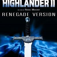 Highlander II: Renegade Version