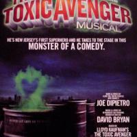 The Toxic Avenger : Musical