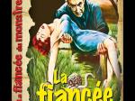 La fiancée du monstre en DVD