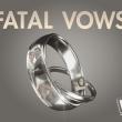 Fatal Vows