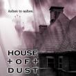 House of Dust