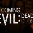 Becoming Evil: Deadly Duos