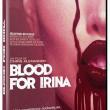 Blood for Irina