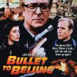 Bullet to Beijing