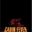 Cabin Fever