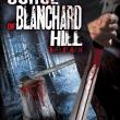 The Curse of Blanchard Hill