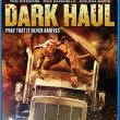 Dark Haul - Monster Truck