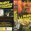 Deadly Vengeance