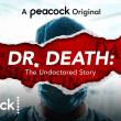 Dr. Death: The Undoctored Story