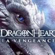 Dragonheart: La Vengeance