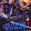 Future Force 2: Future Zone