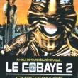 Le Cobaye 2 : Cyberespace