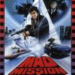 Mad Mission 4: Rien ne Sert de Mourir