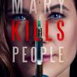 Mary Kills People